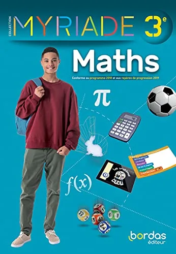 Myriade Maths 3e 2021 Manuel Élève