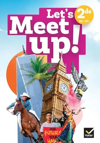 Let's Meet Up - Anglais 2de Éd. 2025 - Manuel