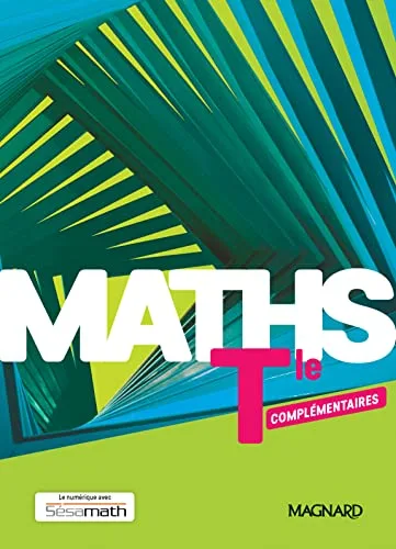 Maths Complementaire Terminale 2020 - Manuel Élève