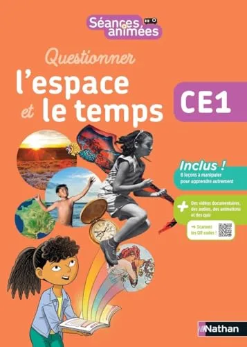Séances Animees - CE1 - Questionner L'espace et le Temps