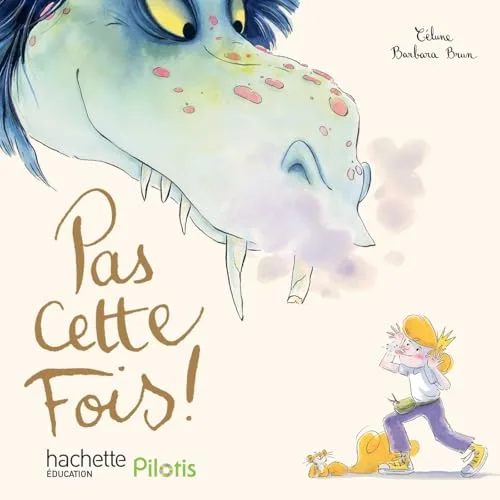 Pilotis Cp - Pas Cette Fois ! - Édition 2026