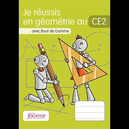 Je Réussis en Géométrie au CE2