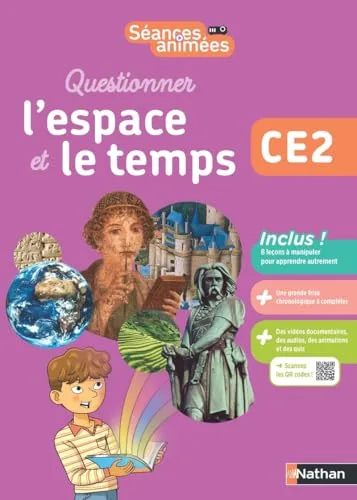Séances Animees - CE2 - Questionner L'espace et le Temps