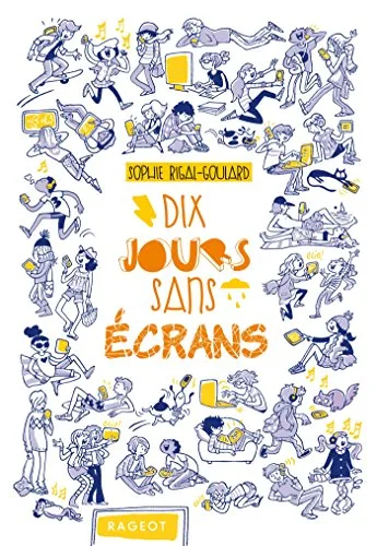 Dix Jours sans Ecrans - les Défis