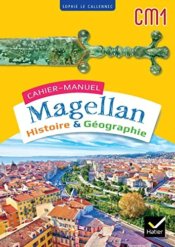 Magellan Histoire Géographie CM1 - Éd. 2023 - Cahier de L'eleve