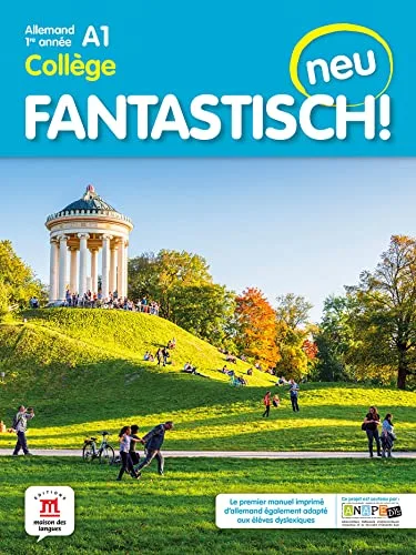 Fantastisch! Neu 1re Année - Livre de L'eleve