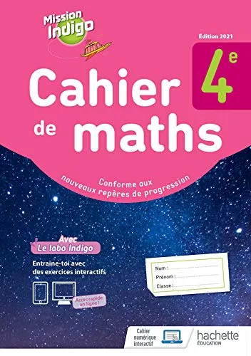 Mission Indigo 4e - Cahier D'activites - Éd. 2021