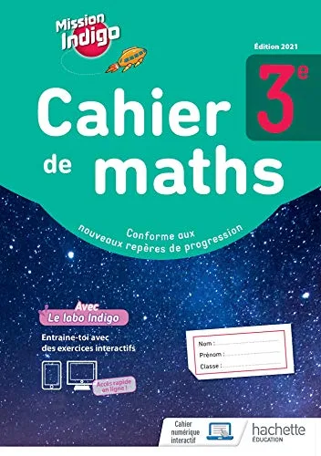 Mission Indigo 3e - Cahier D'activites - Éd. 2021