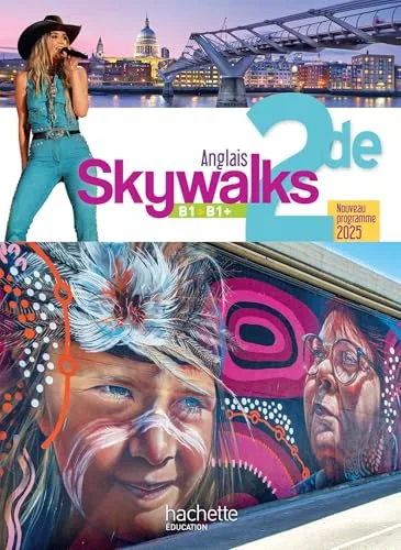 Skywalks Anglais 2de - Livre Élève - Éd. 2025