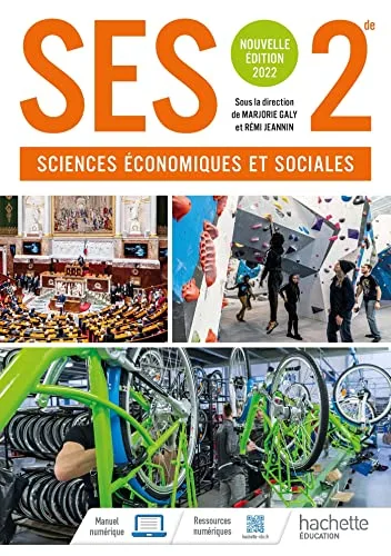 Sciences Economiques et Sociales 2Nde - Livre Élève - Éd. 2022