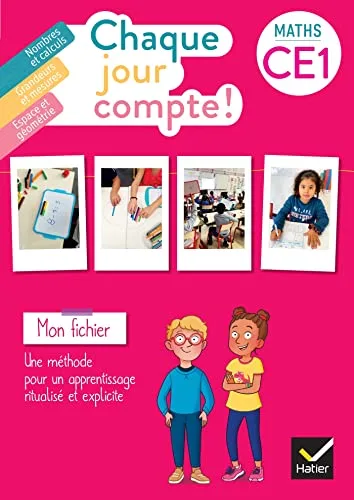 Chaque Jour Compte - Maths CE1 Éd. 2023 - Fichier de L'eleve