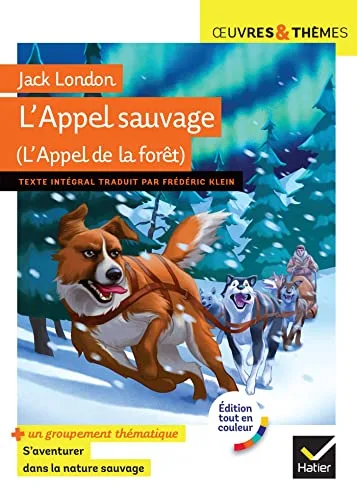 L'appel de la Foret (l'appel Sauvage) - Suivi D'un Groupement Themati
