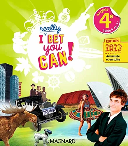 I Really Bet You Can! Anglais 4e (2023) - Manuel Élève