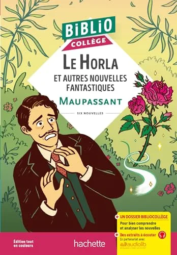 Bibliocollege - le Horla et Autres Nouvelles Fantastiques, Maupassant