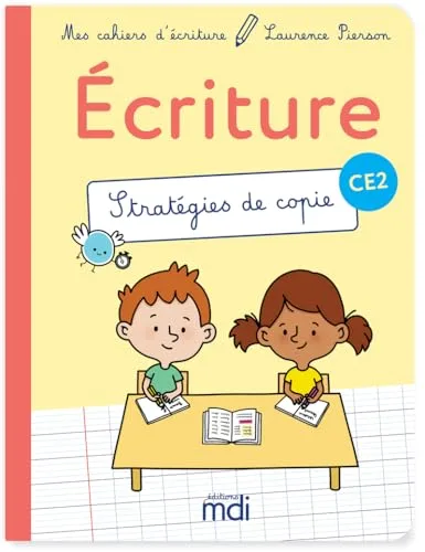 Mes Cahiers D'ecriture - CE2 - Strategies de Copie