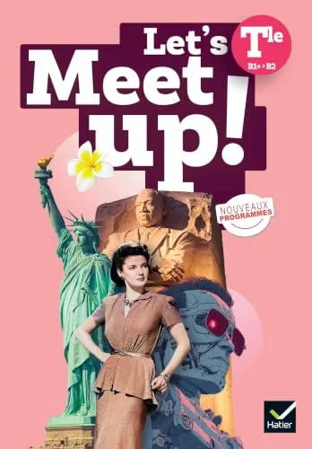 Let's Meet Up! - Anglais Terminale - Éd. 2026 - Livre Élève