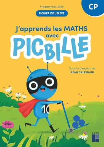 J'apprends les Maths Cp - Fichier de L'eleve en 1 Volume - Ed 2025