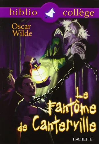 Bibliocollege - le Fantome de Canterville, Oscar Wilde