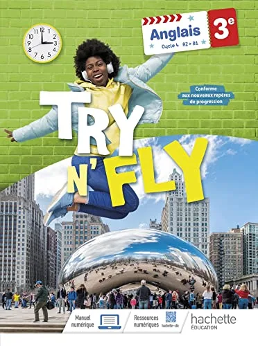 Try N' Fly Anglais 3e - Livre Élève - Éd. 2023