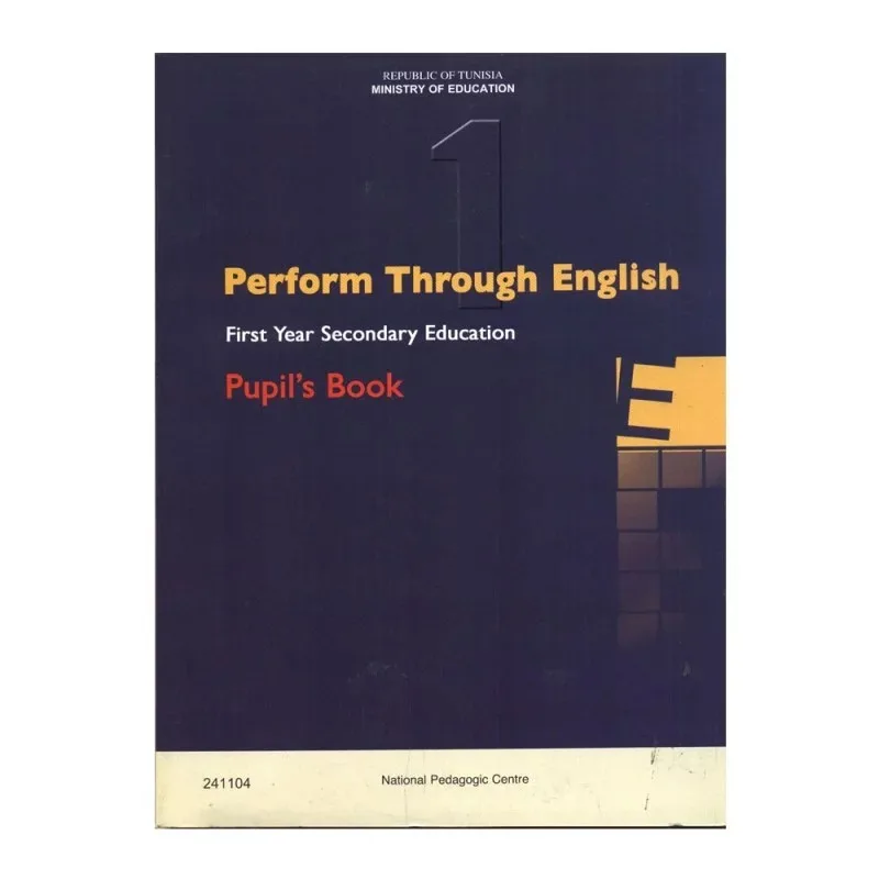 Manuel d'anglais — 1ère année secondaire (Perform Through English) · CNP