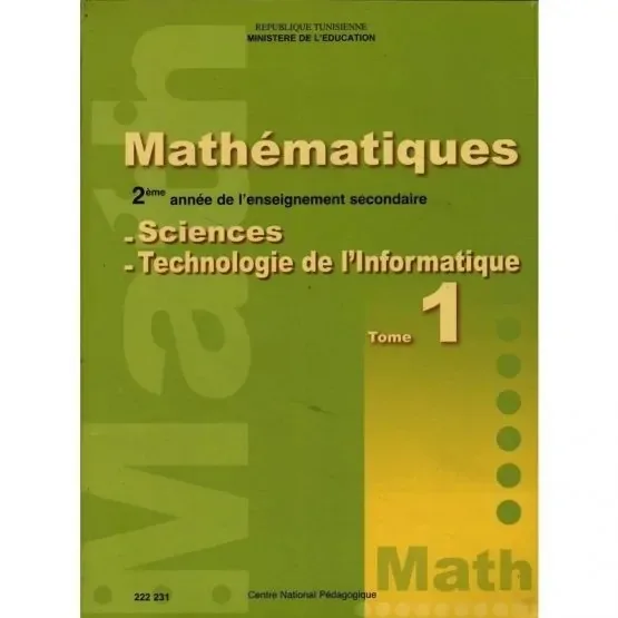Manuel de mathématiques — 2ème année secondaire (Sciences · Tech. info — Tome 1) · CNP