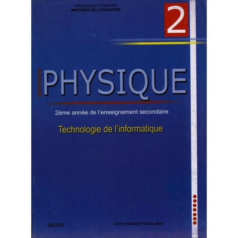 Manuel de physique — 2ème année secondaire (Technologies de l'informatique) · CNP