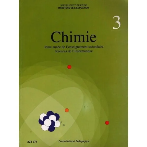 Manuel de chimie — 3ème année secondaire (Sciences de l'informatique) · CNP