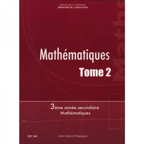 Manuel de mathématiques — 3ème année secondaire (Maths — Tome 2) · CNP
