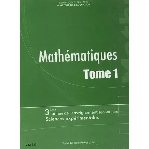 Manuel de mathématiques — 3ème année secondaire (Sciences exp. — Tome 1) · CNP