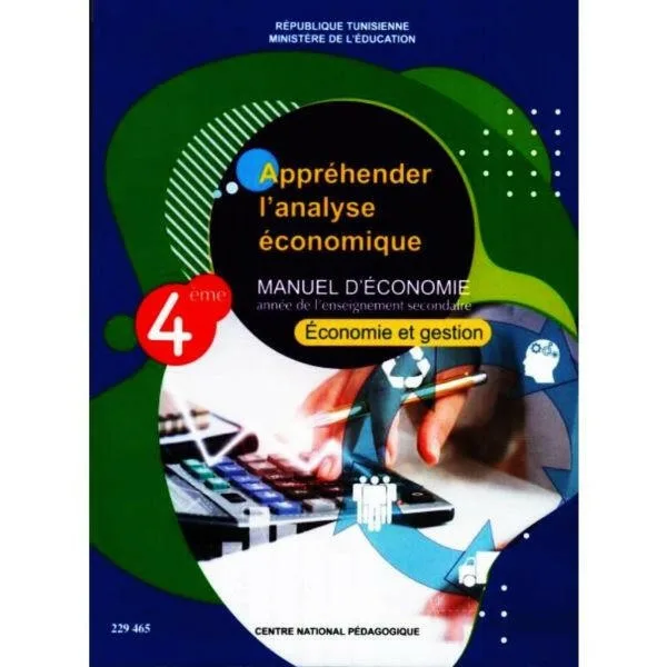 Manuel d'économie — Bac Économie-Gestion (Appréhender l'analyse économique) · CNP