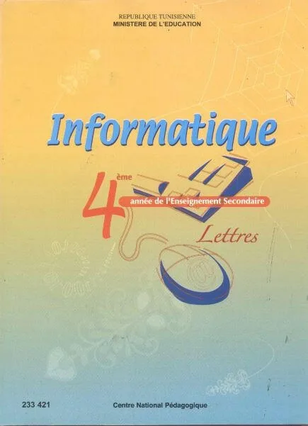 Manuel d'informatique — Bac Lettres · CNP