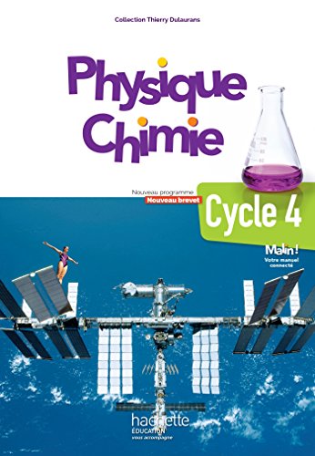 Physique-Chimie Cyc 4 (5/4/3) - Livre Élève
