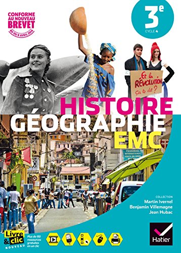 Histoire-Geographie Enseignement Moral et Civique 3e Éd. 2016 - Manue