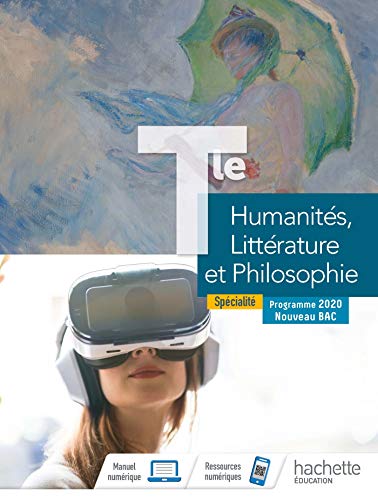 Humanites, Littérature et Philosophie Terminale Specialite - Livre El