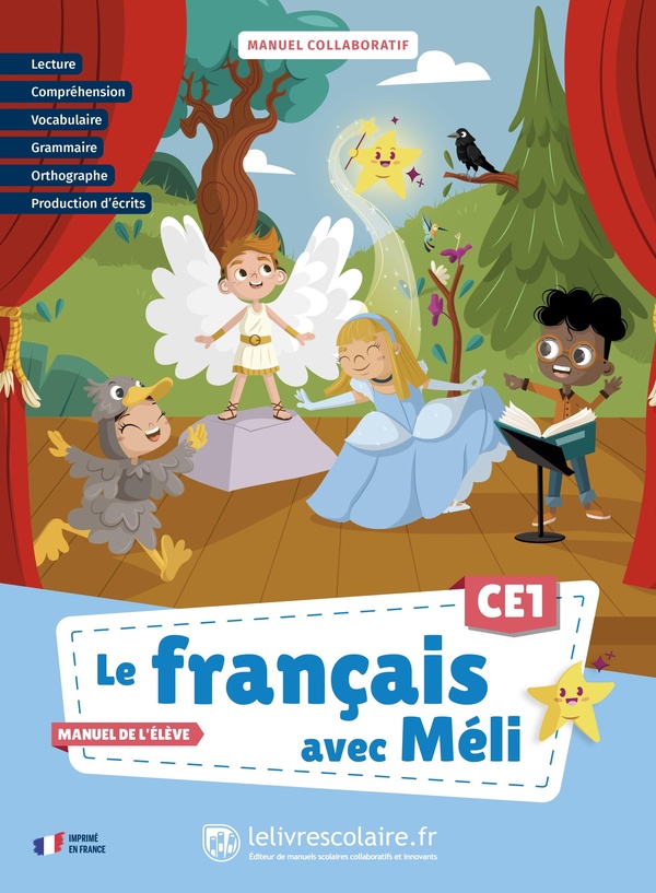 Le Français Avec Meli CE1 - Manuel de L'Eleve