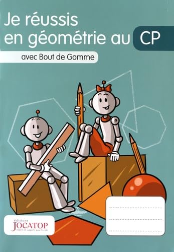 Je Réussis en Géométrie CP