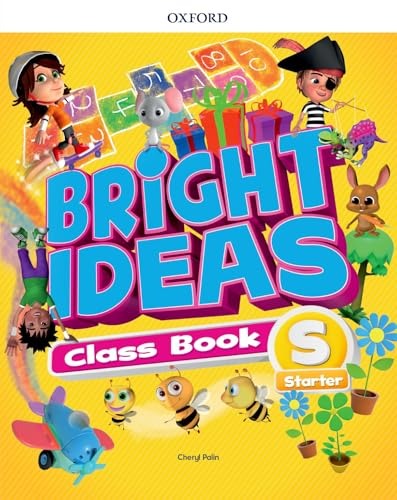 Bright Ideas: Starter: Course Book: Inspire Curiosity, Inspire Achiev