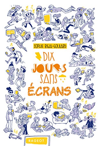Dix Jours Sans Ecrans - les Défis