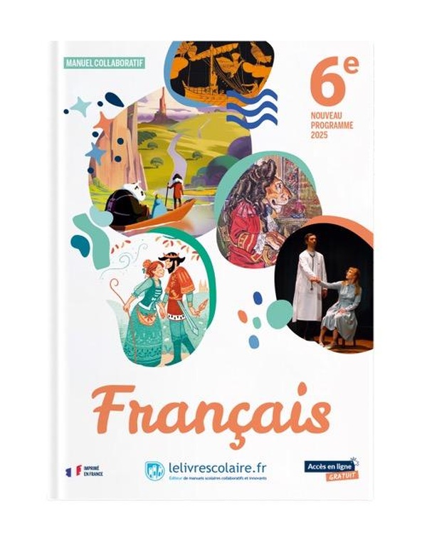 Français 6e 2025 - Manuel Élève
