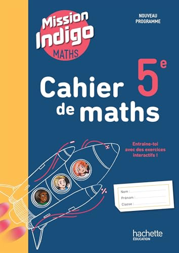Mission Indigo 5e - Cahier de L'Eleve - Éd. 2026