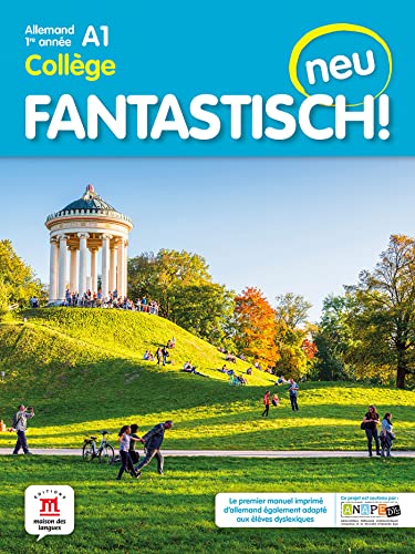 Fantastisch! Neu 1re Année - Livre de L'Eleve