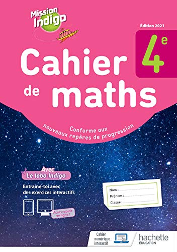Mission Indigo 4e - Cahier D'Activites - Éd. 2021