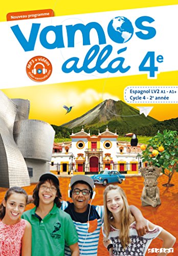 Vamos Alla 4e Lv2 - Livre