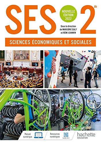 Sciences Economiques et Sociales 2Nde - Livre Élève - Éd. 2022