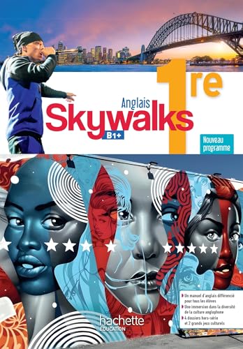 Skywalks Anglais 1re - Livre Élève - Éd. 2026