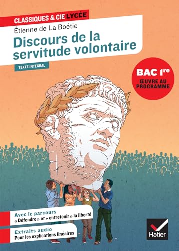 Discours de la Servitude Volontaire (Oeuvre au Programme du Bac de Fr