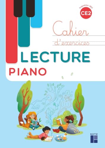 Lecture Piano CE2 - Cahier D'Exercices
