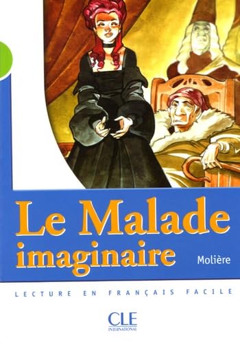 Le Malade Imaginaire Niveau A2