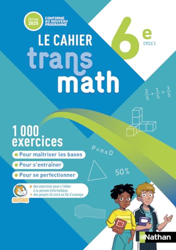Transmath Mathématiques 6e - Cahier Élève - 2025