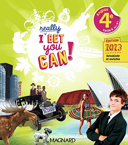 I Really Bet You Can! Anglais 4e (2023) - Manuel Élève
